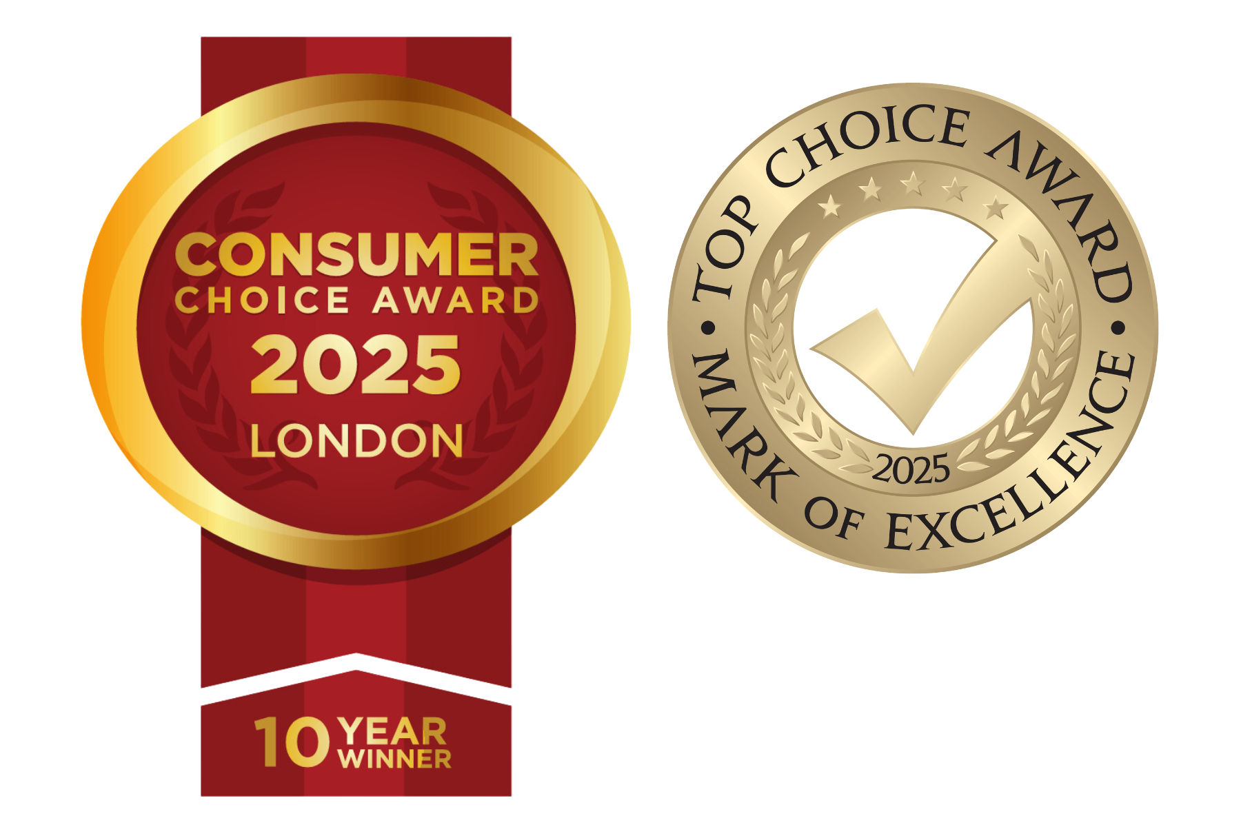 Consumer Choice Award 2025 London 10 Year Winner and Top Choice Award 2025 Mark of Excellence
